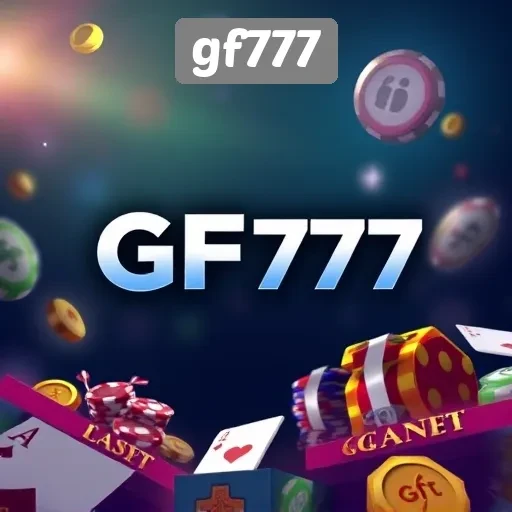 Mengapa GF777 Menjadi Pilihan Utama di Kalangan Pecinta Game